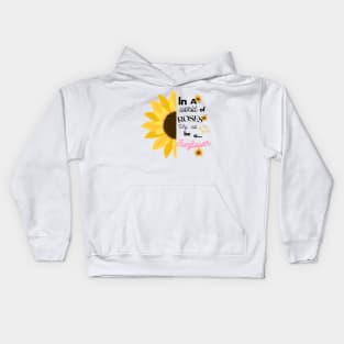 Be a Sunflower! - Inspirational Design Kids Hoodie